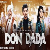 Don Dada Dev Chouhan ft Sanjana Nidania New Haryanvi Dj Song 2023 By Vinod Sorkhi,Ashu Twinkle Poster